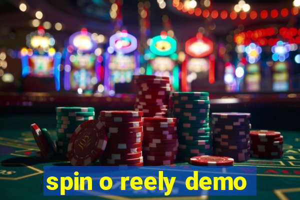 spin o reely demo